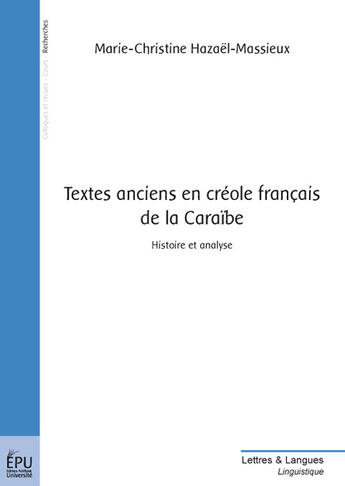 Couverture du livre « Textes anciens en créole français de la Caraïbe » de Mar Hazael-Massieux aux éditions Publibook