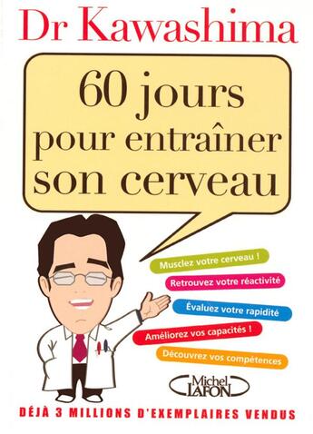 Couverture du livre « 60 jours pour entraîner son cerveau » de Ryuta Kawashima Anne aux éditions Michel Lafon