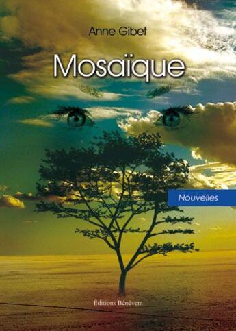 Couverture du livre « Mosaique » de Gibet aux éditions Benevent