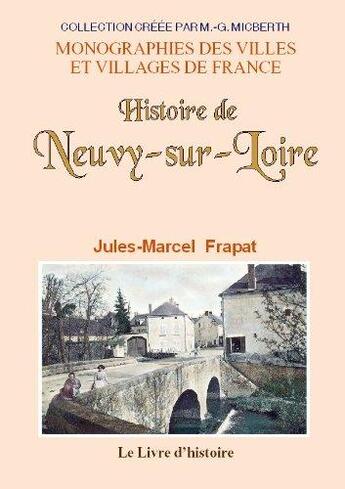 Couverture du livre « Histoire de neuvy-sur-loire » de Frapat Jules-Marcel aux éditions Livre D'histoire