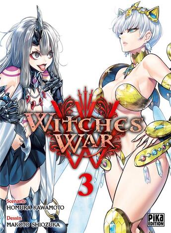 Couverture du livre « Witches' war Tome 3 » de Makoto Shiozuka et Homura Kawamoto aux éditions Pika