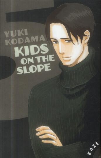 Couverture du livre « Kids on the slope Tome 5 » de Yuki Kodama aux éditions Kaze