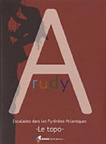 Couverture du livre « Arudy ; escalades dans les Pyrenées-Atlantiques » de  aux éditions Rando