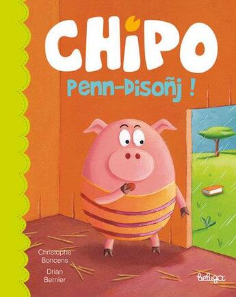 Couverture du livre « Chipo en deus ur sekred » de Christophe Boncens aux éditions Beluga