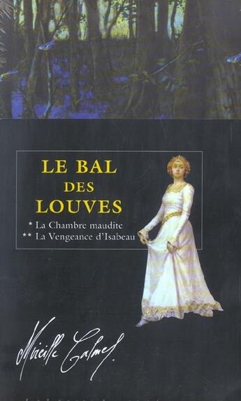 Couverture du livre « Coffret 2 volumes le bal des louves » de Mireille Calmel aux éditions Xo