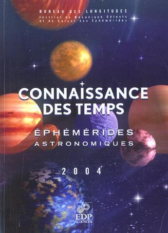 Couverture du livre « Connaissance des temps 2004 » de Bureau Longitud aux éditions Edp Sciences