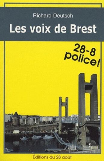 Couverture du livre « Les voix de Brest » de Richard Deutsch aux éditions Gisserot