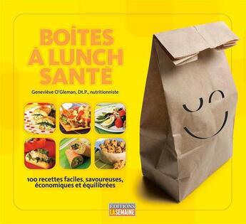 Couverture du livre « Boites à lunch santé » de Genevieve O'Gleman aux éditions La Semaine