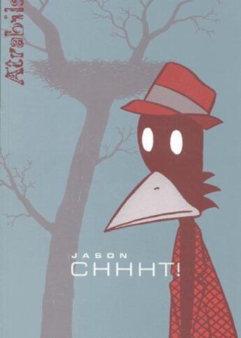 Couverture du livre « Chhht ! » de Jason aux éditions Atrabile