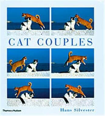 Couverture du livre « Cat couples » de Hans Silvester aux éditions Thames & Hudson