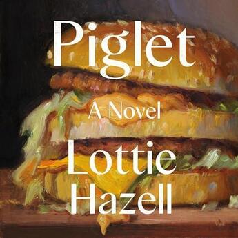 Couverture du livre « Piglet » de Lottie Hazell aux éditions Random House Uk