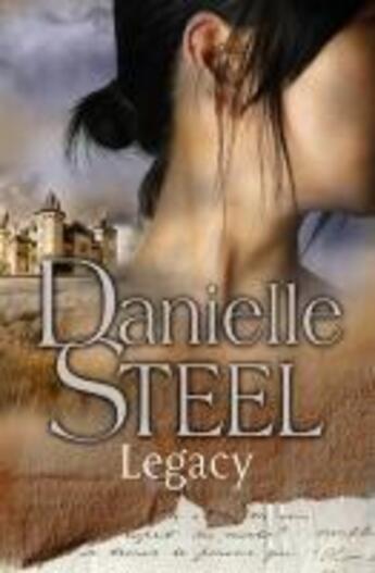 Couverture du livre « Legacy » de Danielle Steel aux éditions Epagine