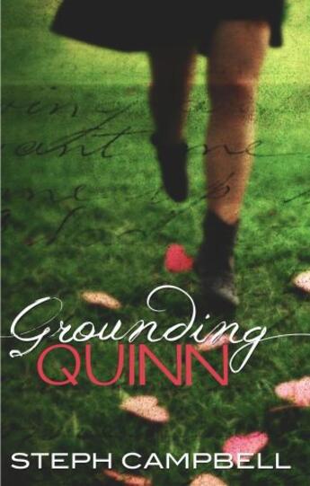 Couverture du livre « Grounding Quinn » de Campbell Steph aux éditions Simon And Schuster Uk