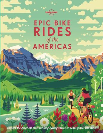 Couverture du livre « Epic bike rides of the Americans (édition 2019) » de  aux éditions Lonely Planet France