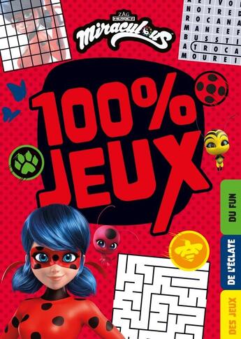 Couverture du livre « Miraculous - 100% jeux » de  aux éditions Hachette Jeunesse