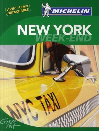 Couverture du livre « New York ; week-end (édition 2009) » de Collectif Michelin aux éditions Michelin