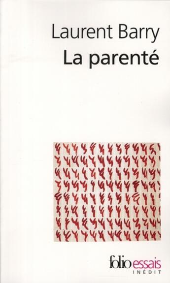 Couverture du livre « La parenté » de Laurent Barry aux éditions Folio