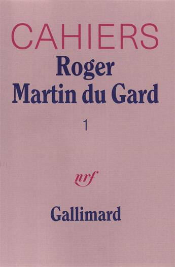 Couverture du livre « Cahiers roger martin du gard » de  aux éditions Gallimard