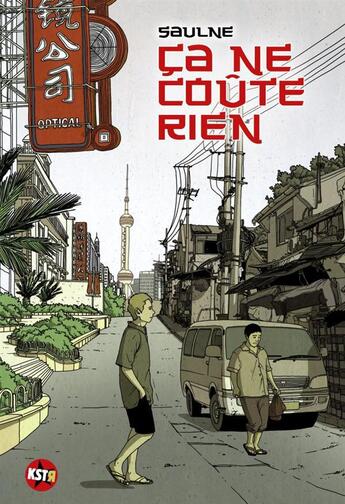 Couverture du livre « Ca ne coute rien » de Saulne aux éditions Casterman