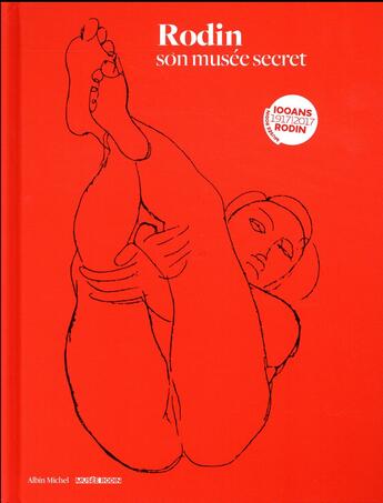 Couverture du livre « Rodin ; son musée secret » de Nadine Lheni et Auguste Rodin aux éditions Albin Michel