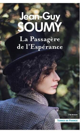 Couverture du livre « La passagère de l'espérance » de Jean-Guy Soumy aux éditions Presses De La Cite