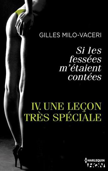 Couverture du livre « Une leçon très spéciale » de Gilles Milo-Vaceri aux éditions Hqn