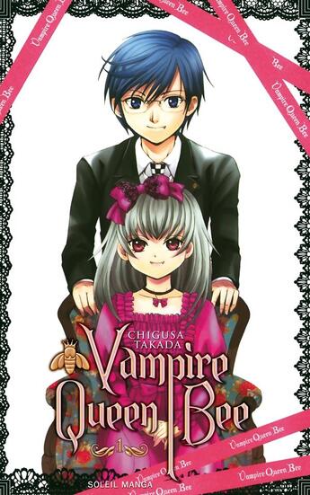 Couverture du livre « Vampire queen bee Tome 1 » de Chigusa Takada aux éditions Soleil