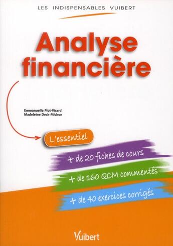 Couverture du livre « Analyse financière » de Madeleine Deck-Michon et Emmanuelle Plot-Vicard aux éditions Vuibert