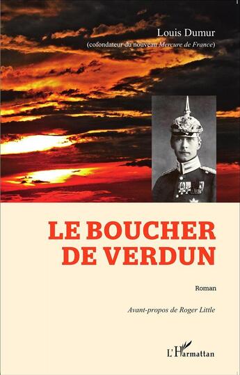 Couverture du livre « Le boucher de Verdun » de Louis Dumur aux éditions L'harmattan