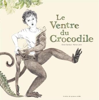 Couverture du livre « Le ventre du crocodile » de Olivier Bardoul et Marion Janin aux éditions Atelier Du Poisson Soluble