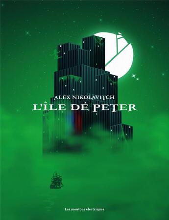 Couverture du livre « L'île de Peter » de Alex Nikolavitch aux éditions Moutons Electriques