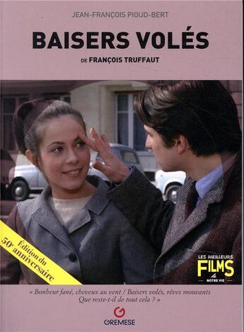 Couverture du livre « Baisers voles de francois truffaut » de Pioud-Bert J-F. aux éditions Gremese