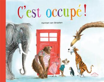 Couverture du livre « C'est occupé ! » de Harmen Van Straaten aux éditions Circonflexe