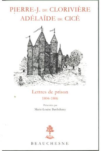 Couverture du livre « P-J de Clorivière (lettres de prison ) » de Marie Barthelemy aux éditions Beauchesne