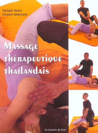 Couverture du livre « Massage therapeutique thailandais » de  aux éditions Courrier Du Livre