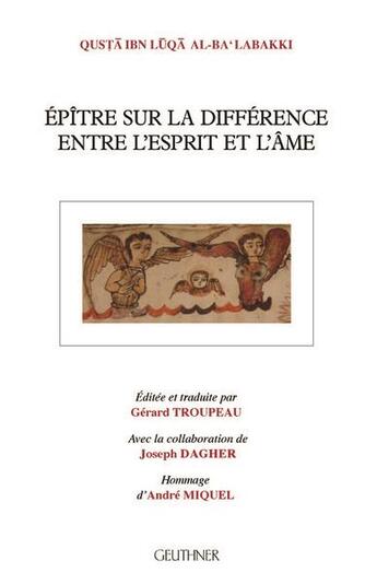 Couverture du livre « Épître sur la différence entre l'esprit et l'âme » de L. Al-Ba'Lakk Q. aux éditions Paul Geuthner