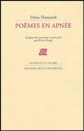 Couverture du livre « Poèmes en apnée » de Dinu Flamand aux éditions La Difference