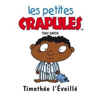 Couverture du livre « Timothee l'eveille » de Tony Garth aux éditions Mango