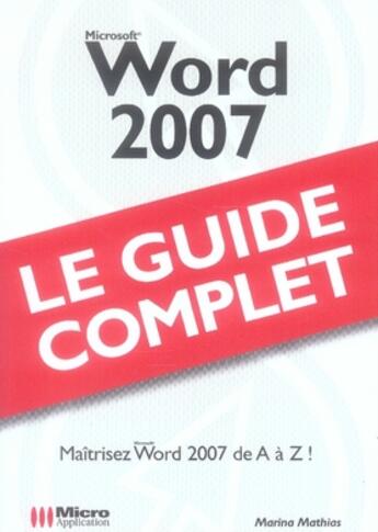 Couverture du livre « Word 2007 » de Marina Mathias aux éditions Micro Application