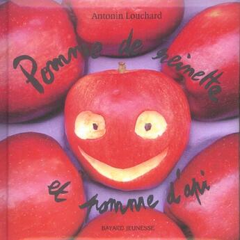 Couverture du livre « Pomme de reinette et pomme d'api » de Louchard-Laurent A-D aux éditions Bayard Jeunesse