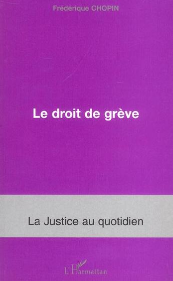 Couverture du livre « Le droit de grève » de Frédérique Chopin aux éditions L'harmattan