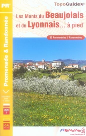 Couverture du livre « Les monts du beaujolais et du lyonnais à pied » de  aux éditions Ffrp