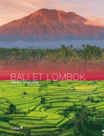 Couverture du livre « Bali et lombok » de Christine Barrely aux éditions Chene