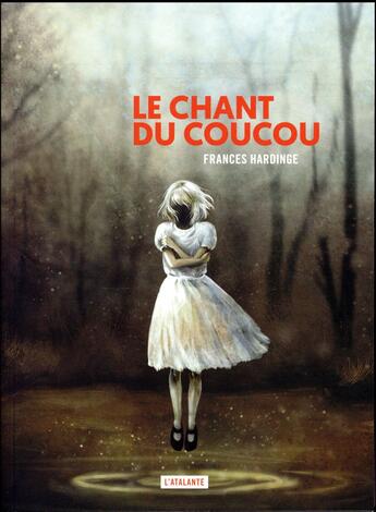 Couverture du livre « Le chant du coucou » de Frances Hardinge aux éditions L'atalante