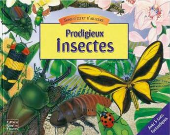 Couverture du livre « Prodigieux insectes » de Maurice Pledger aux éditions Quatre Fleuves