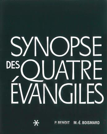 Couverture du livre « Synopse des quatre évangiles Tome 1 » de P Benoit et M-E Boismard aux éditions Cerf Par Biblio