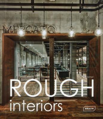 Couverture du livre « Rough interiors » de Sibylle Kramer aux éditions Braun