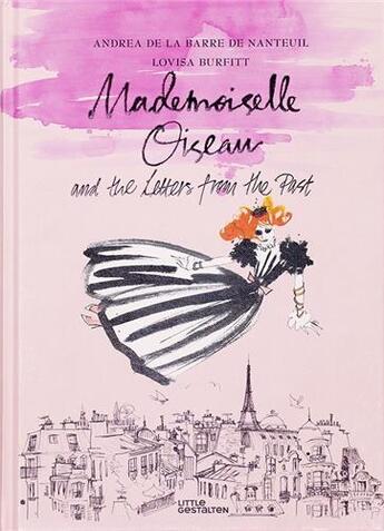 Couverture du livre « Mademoiselle oiseau and the letters from the past /anglais » de De La Barre De Nante aux éditions Dgv