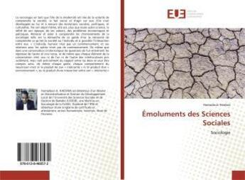 Couverture du livre « Emoluments des sciences sociales - sociologie » de Haidara Hamadoun aux éditions Editions Universitaires Europeennes