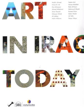 Couverture du livre « Art in Iraq today » de Skira aux éditions Skira
